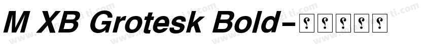M XB Grotesk Bold字体转换